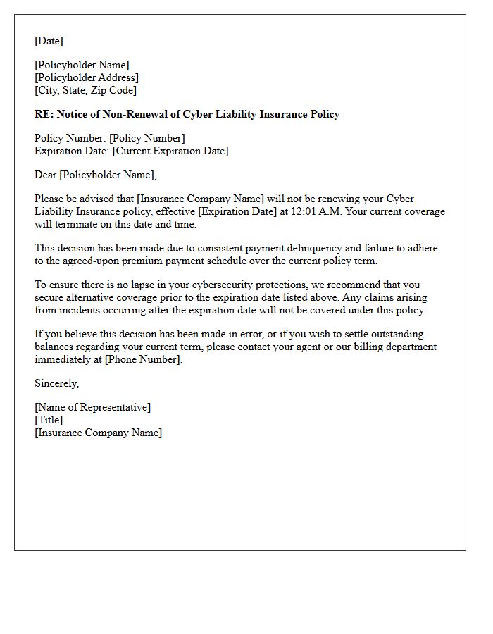 Cyber Liability Policy Non-Renewal Letter for Consistent Payment Delinquency