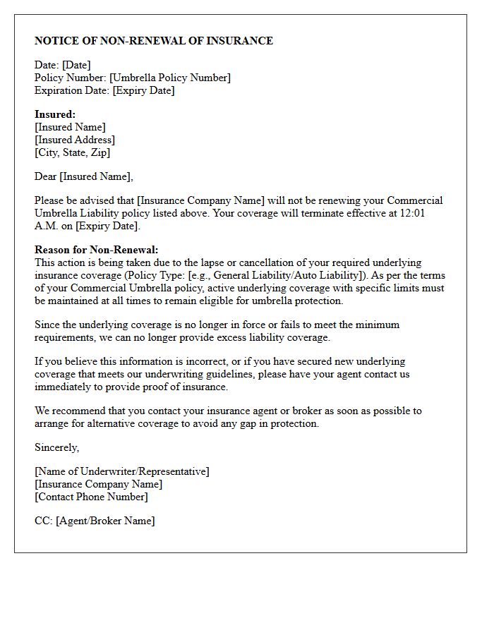 Commercial Umbrella Non-Renewal Letter Due to Underlying Coverage Lapse