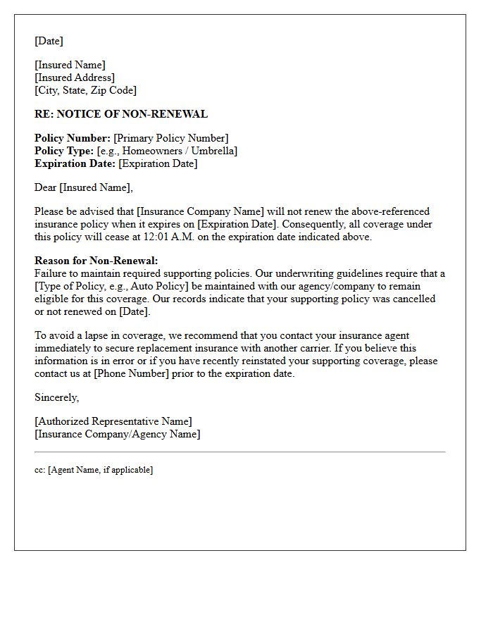 Personal Lines Notice of Non-Renewal Letter for Unmaintained Supporting Policies