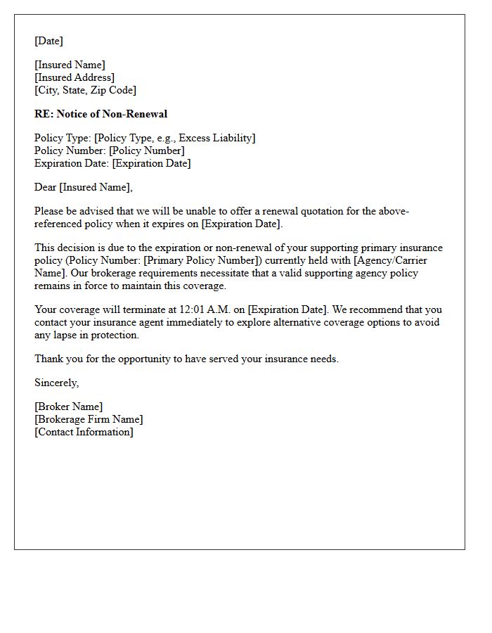 Brokerage Non-Renewal Letter Due to Expiration of Supporting Agency Policy