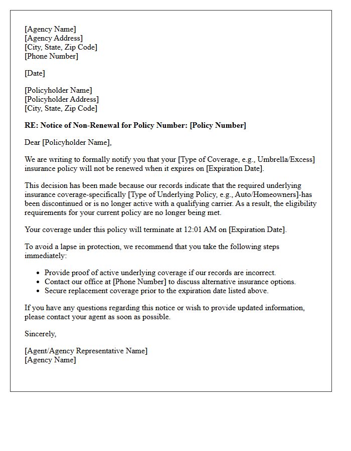 Automated Agency Non-Renewal Letter for Discontinued Underlying Coverage