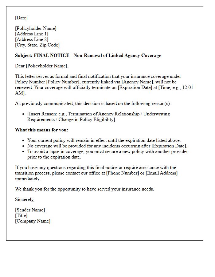 Final Notice Non-Renewal Letter for Termination of Linked Agency Coverage