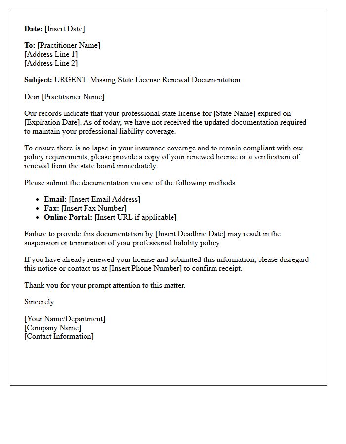 Professional Liability Missing State License Renewal Documentation Letter