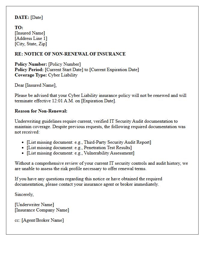Cyber Liability Missing IT Security Audit Documentation Non-Renewal Letter