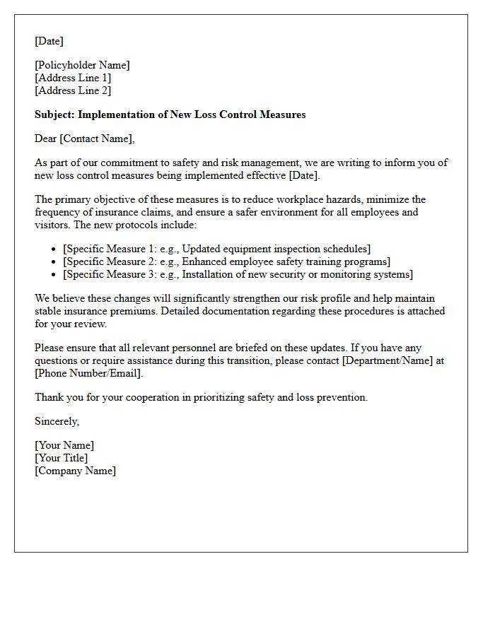 Letter Highlighting Implementation of New Loss Control Measures