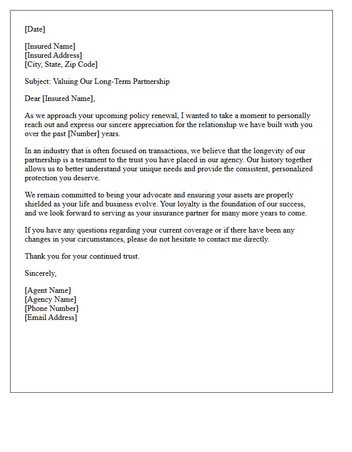 Letter Emphasizing Favorable Long-Term Agency and Insured Relationship