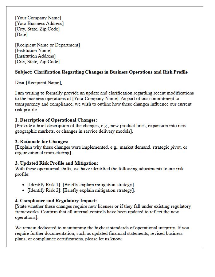Letter Clarifying Changes in Business Operations and Risk Profile