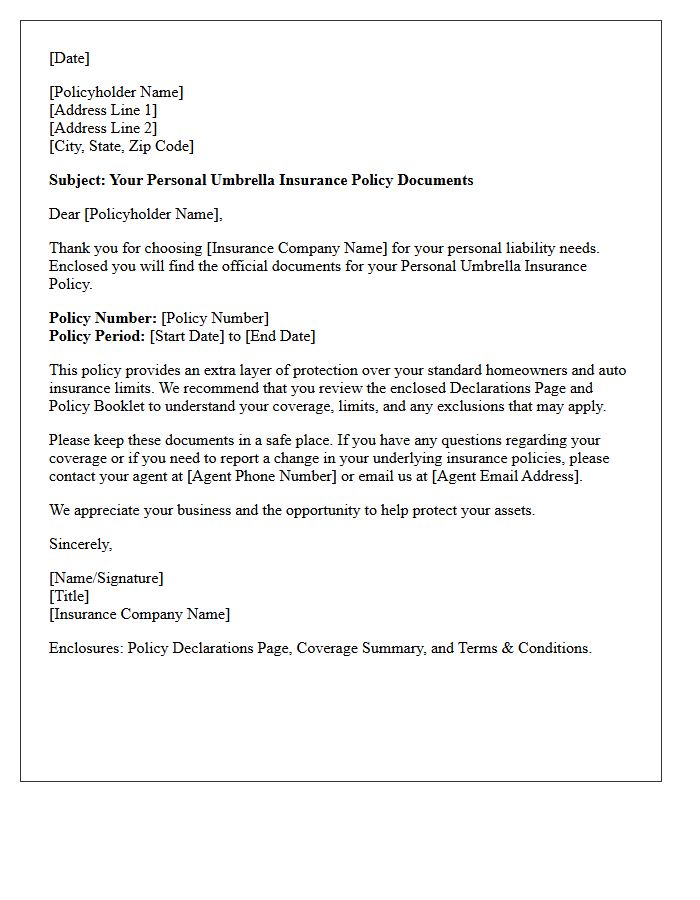 Personal Umbrella Insurance Policy Documents Enclosed Letter