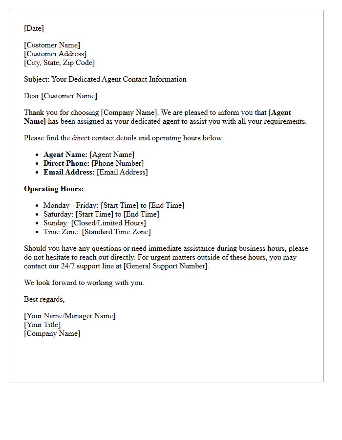 Dedicated Agent Contact Details and Operating Hours Letter
