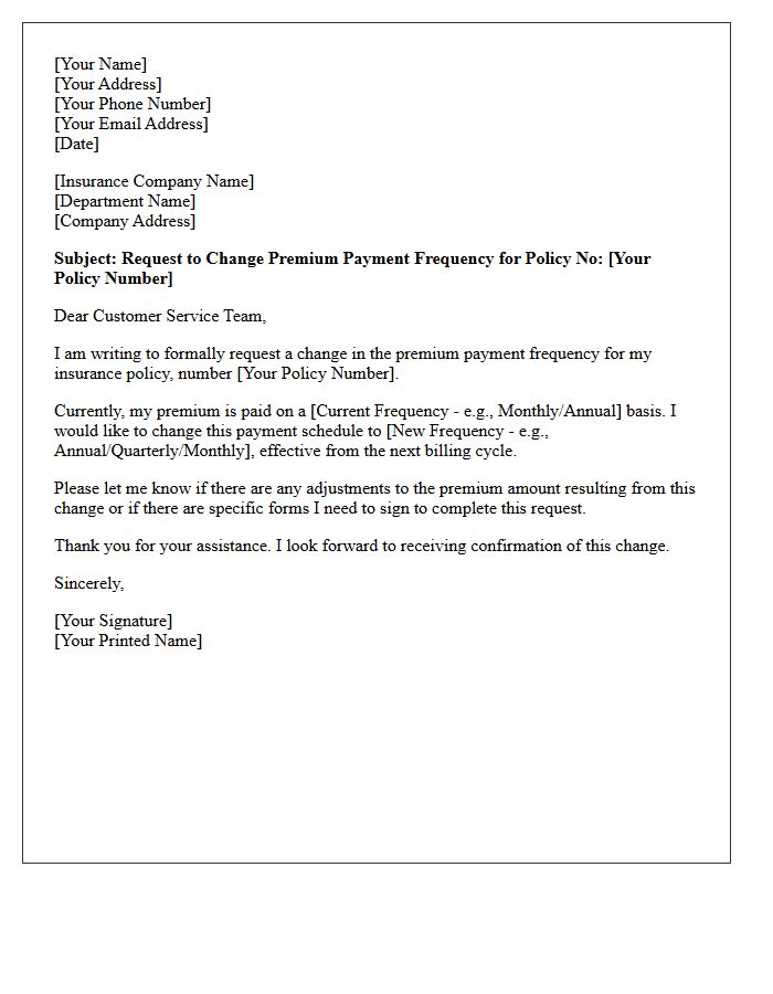 Request Letter for Changing Premium Payment Frequency