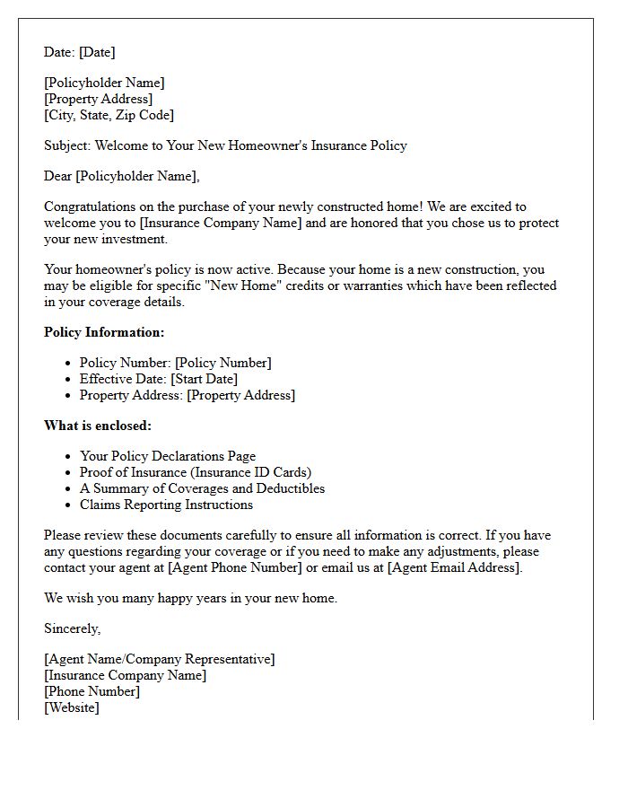 Newly Constructed Home Welcome To Your New Homeowners Policy Letter