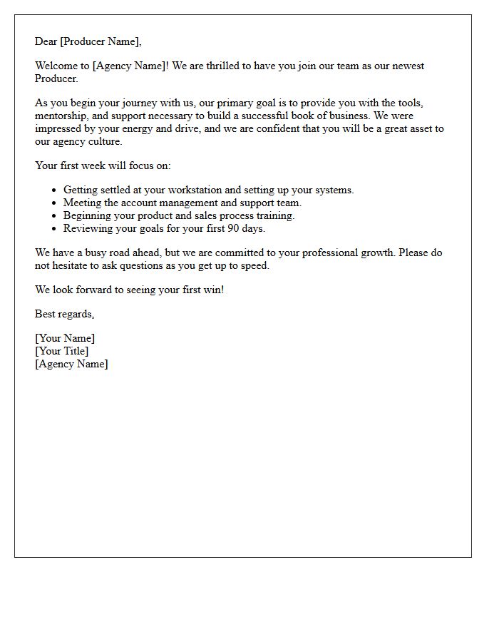 Agency Team Welcome Letter for a Rookie Producer