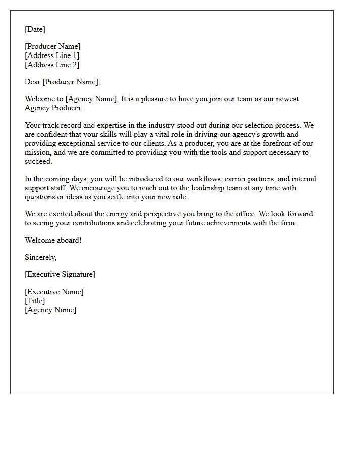 Executive Welcome Letter to the New Agency Producer