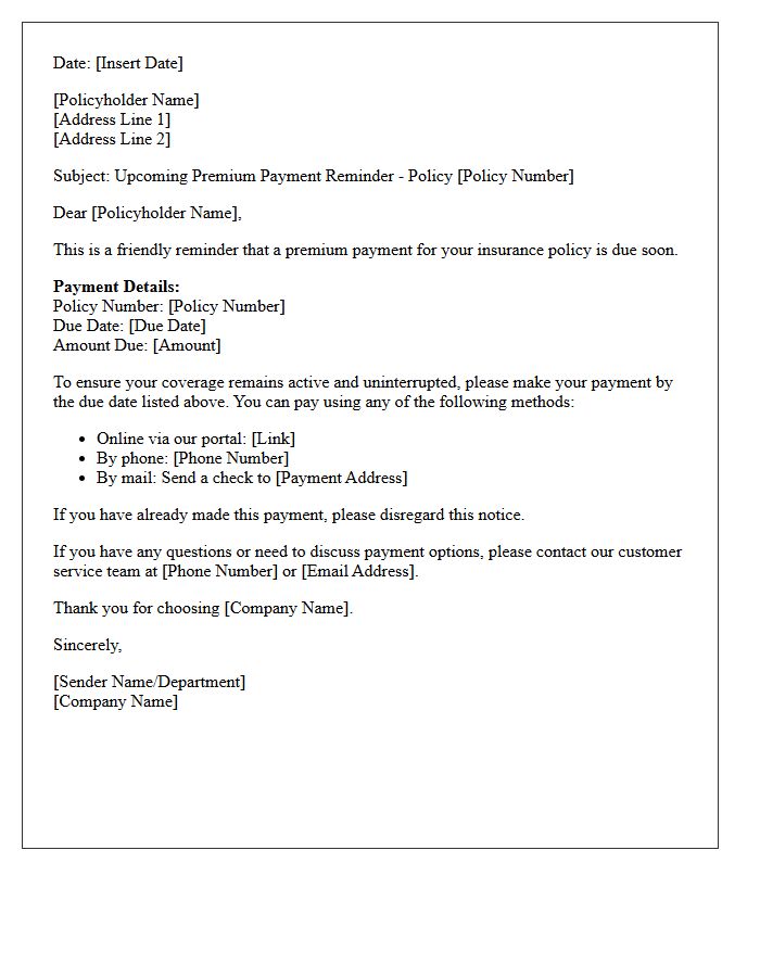 Standard Upcoming Premium Payment Reminder Letter