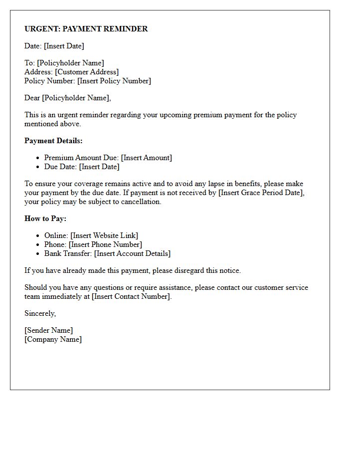 Urgent Upcoming Premium Payment Reminder Letter
