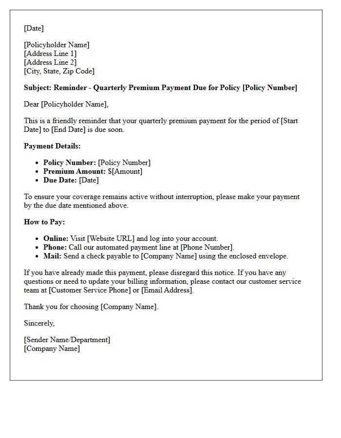 Quarterly Upcoming Premium Payment Reminder Letter