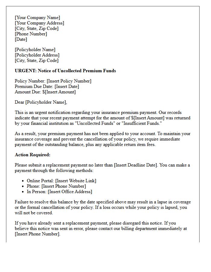 Urgent Insurance Premium Uncollected Funds Notification Letter