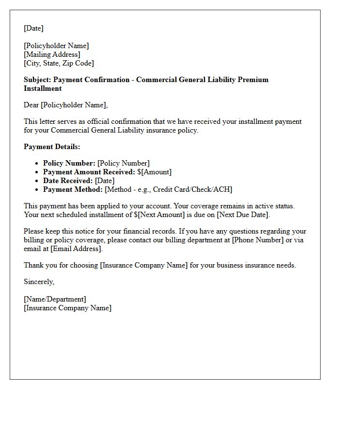 Payment Confirmation Commercial General Liability Premium Installment Notice Letter