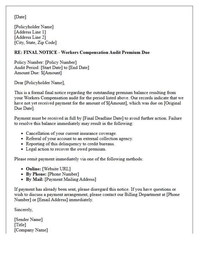 Final Notice Workers Compensation Audit Premium Due Reminder Letter