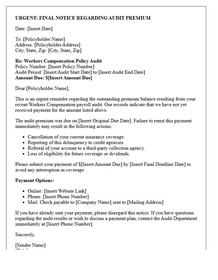 Urgent Workers Compensation Audit Premium Due Reminder Letter