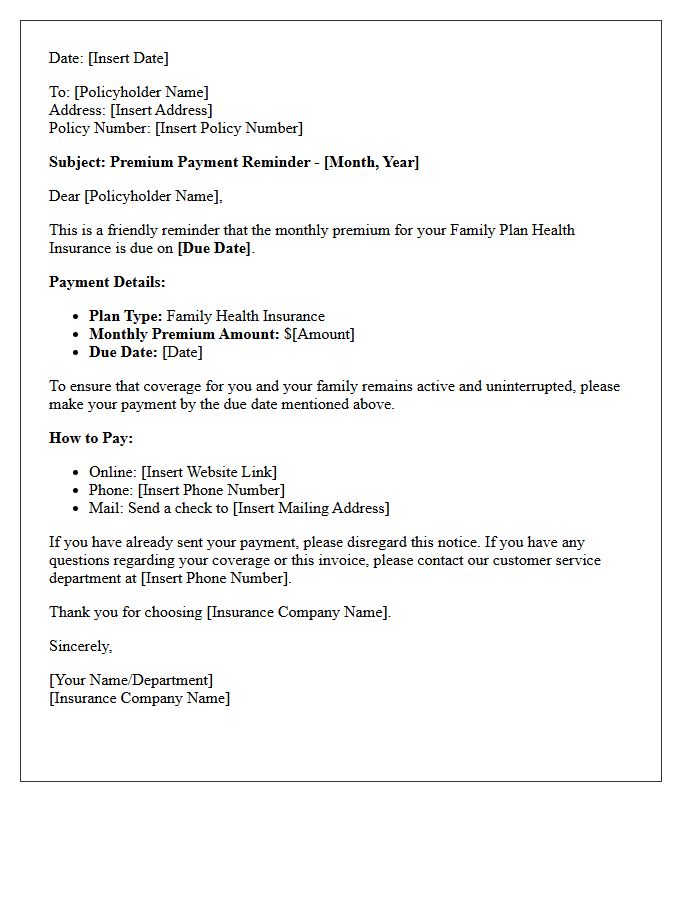 Family Plan Health Insurance Monthly Premium Reminder Letter