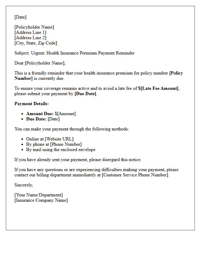 Late Fee Avoidance Health Insurance Premium Reminder Letter
