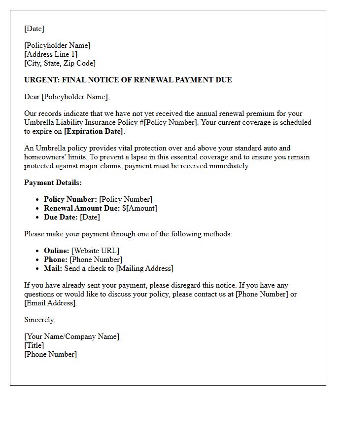 Urgent Payment Reminder Letter for Umbrella Policy Annual Renewal