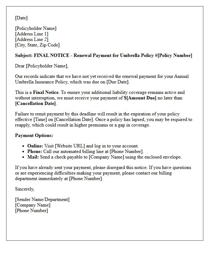 Final Notice Payment Reminder Letter for Annual Umbrella Policy Renewal