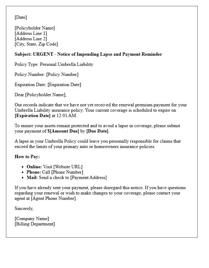 Notice of Impending Lapse and Payment Reminder Letter for Umbrella Policy Renewal