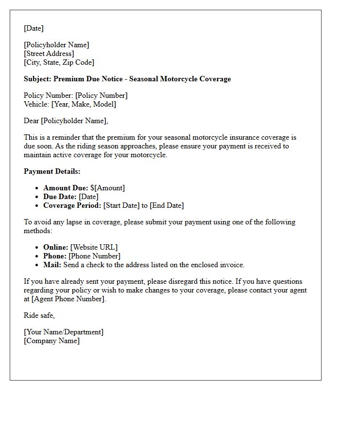 Seasonal Motorcycle Coverage Premium Due Notice Letter
