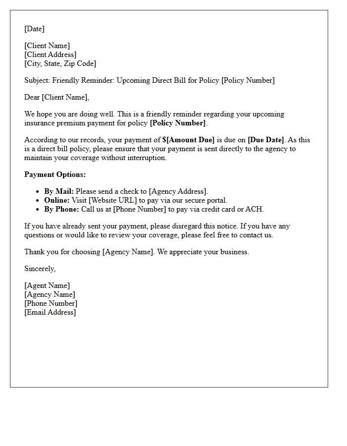 Friendly Reminder Letter for Upcoming Agency Direct Bill