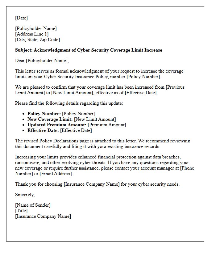 Cyber Security Coverage Limit Increase Acknowledgment Letter