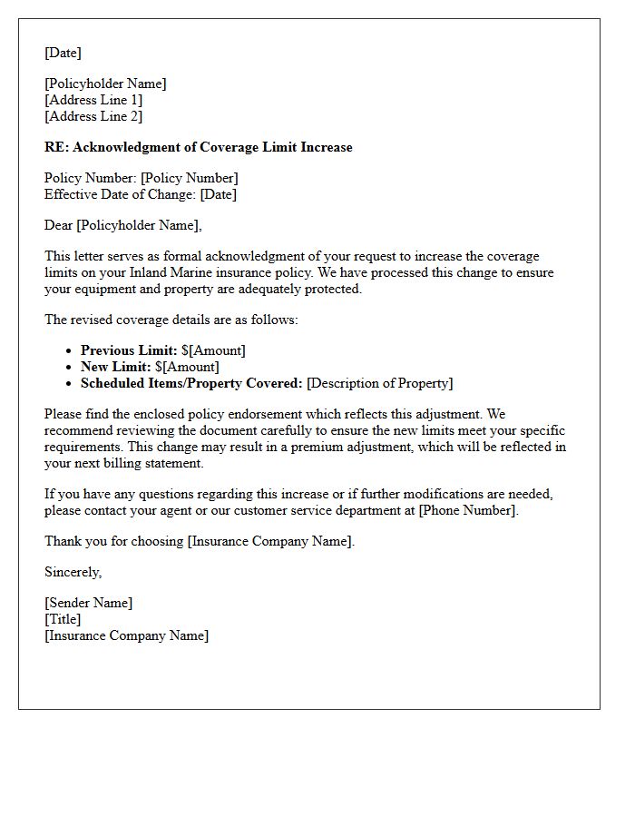 Inland Marine Coverage Limit Increase Acknowledgment Letter