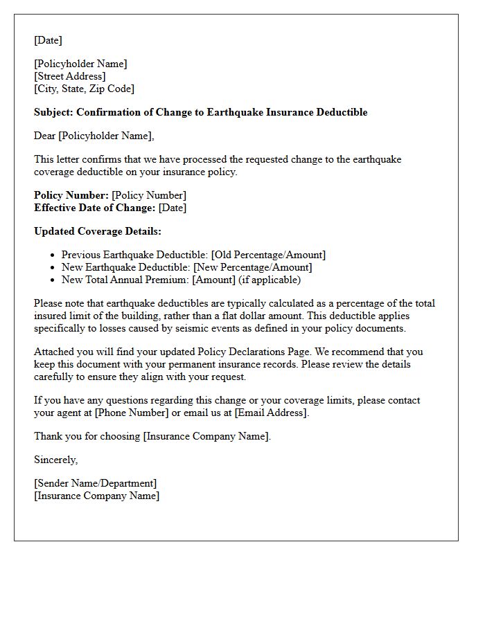 Earthquake Coverage Deductible Change Confirmation Letter