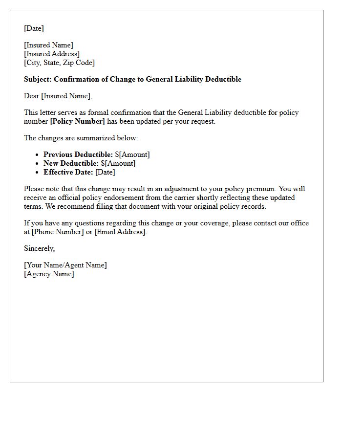 General Liability Deductible Change Confirmation Letter