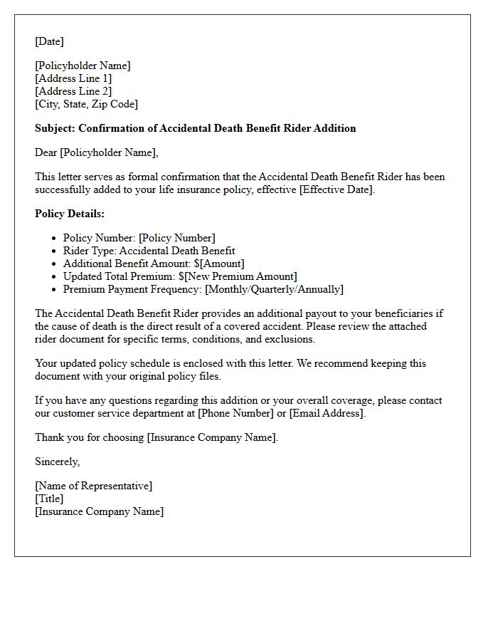 Life Insurance Accidental Death Policy Rider Addition Confirmation Letter