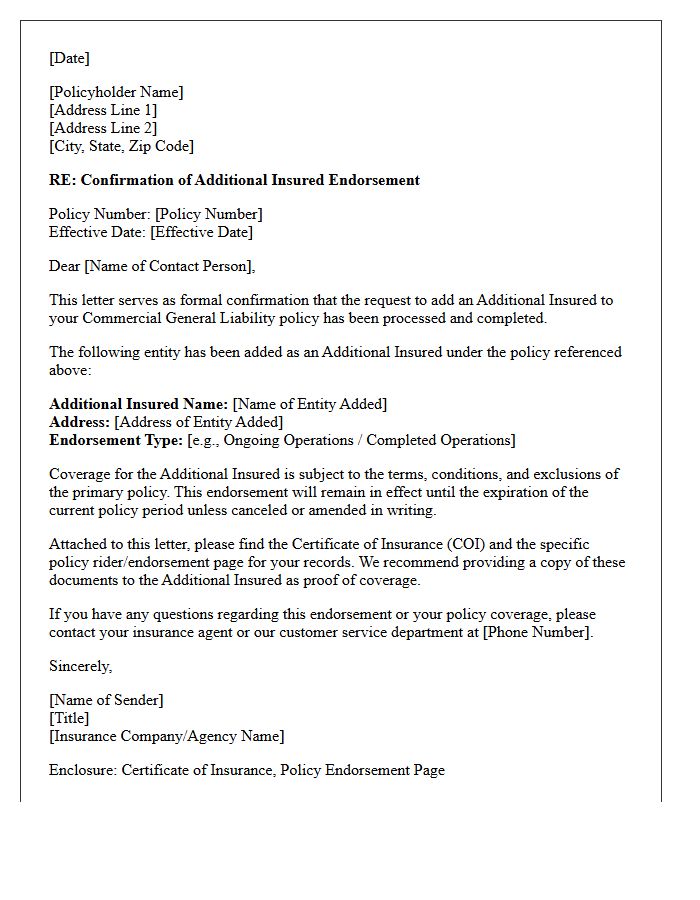 Commercial Liability Additional Insured Policy Rider Addition Confirmation Letter