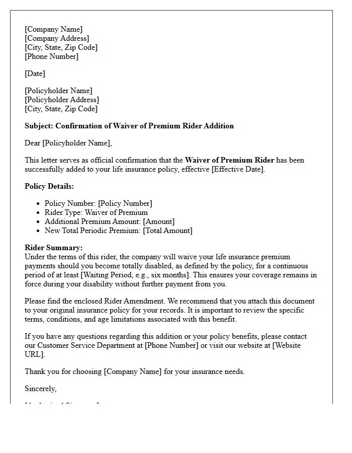 Life Insurance Waiver of Premium Policy Rider Addition Confirmation Letter