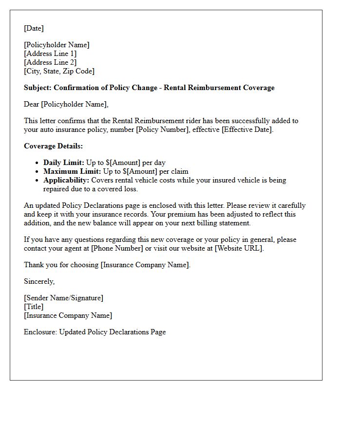 Auto Insurance Rental Reimbursement Policy Rider Addition Confirmation Letter