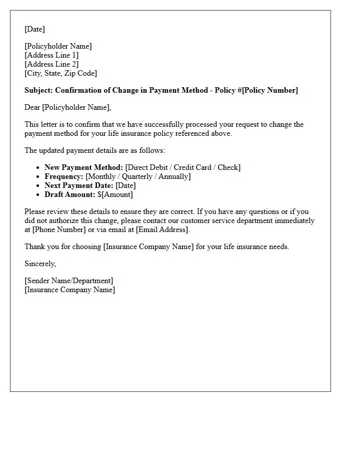 Life Insurance Change of Payment Method Confirmation Letter
