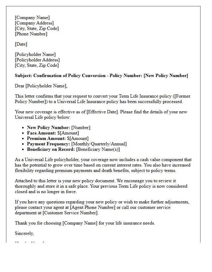 Term Life to Universal Life Policy Conversion Confirmation Letter