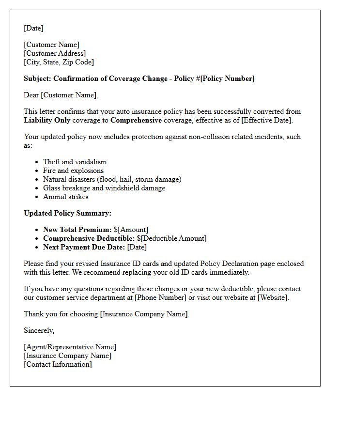 Liability Only to Comprehensive Auto Policy Conversion Confirmation Letter