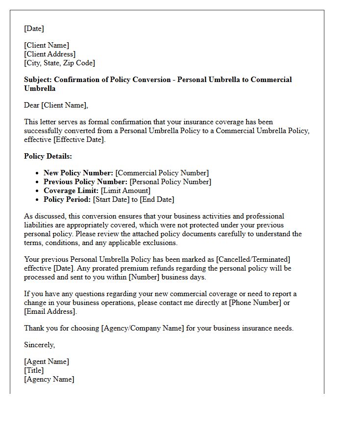 Personal Umbrella to Commercial Umbrella Policy Conversion Confirmation Letter