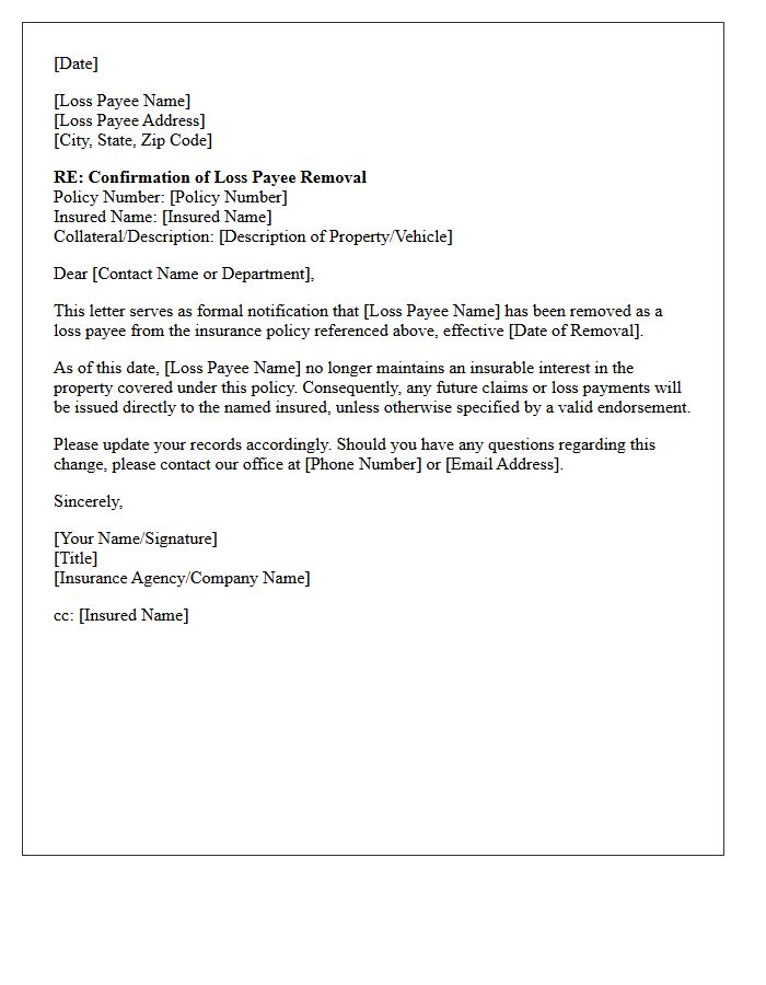 Letter of Confirmation Regarding Loss Payee Removal