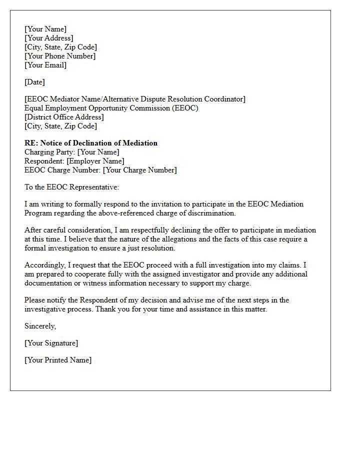 Letter Declining EEOC Mediation and Requesting Investigative Action