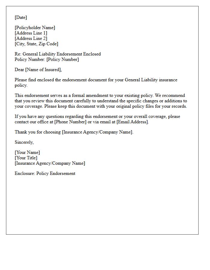 General Liability Endorsement Enclosed Letter