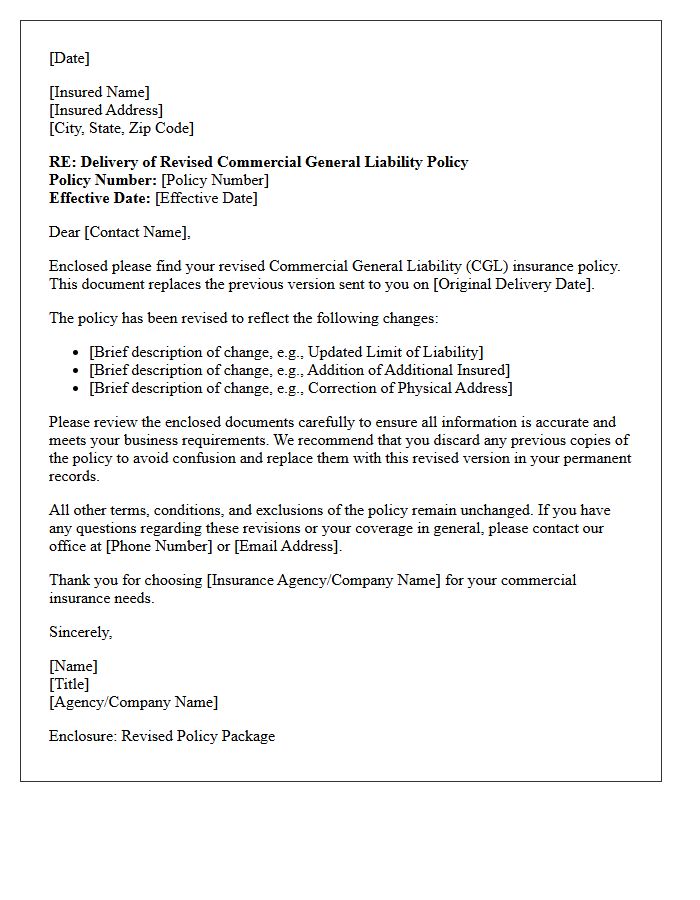 Revised Commercial General Liability Policy Delivery Letter