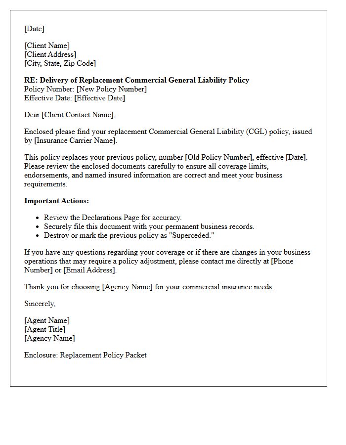 Replacement Commercial General Liability Policy Delivery Letter