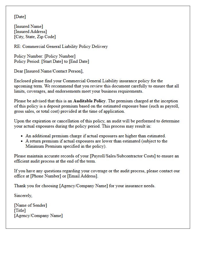 Audited Commercial General Liability Policy Delivery Letter