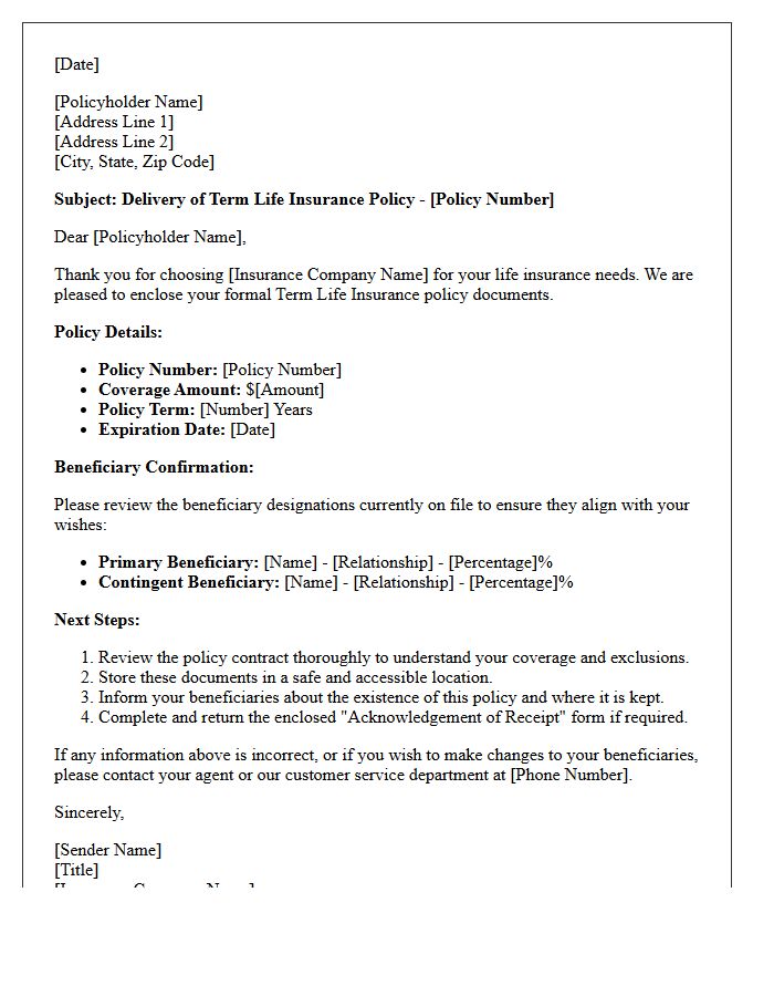 Standard Term Life Insurance Policy Delivery And Beneficiary Confirmation Letter